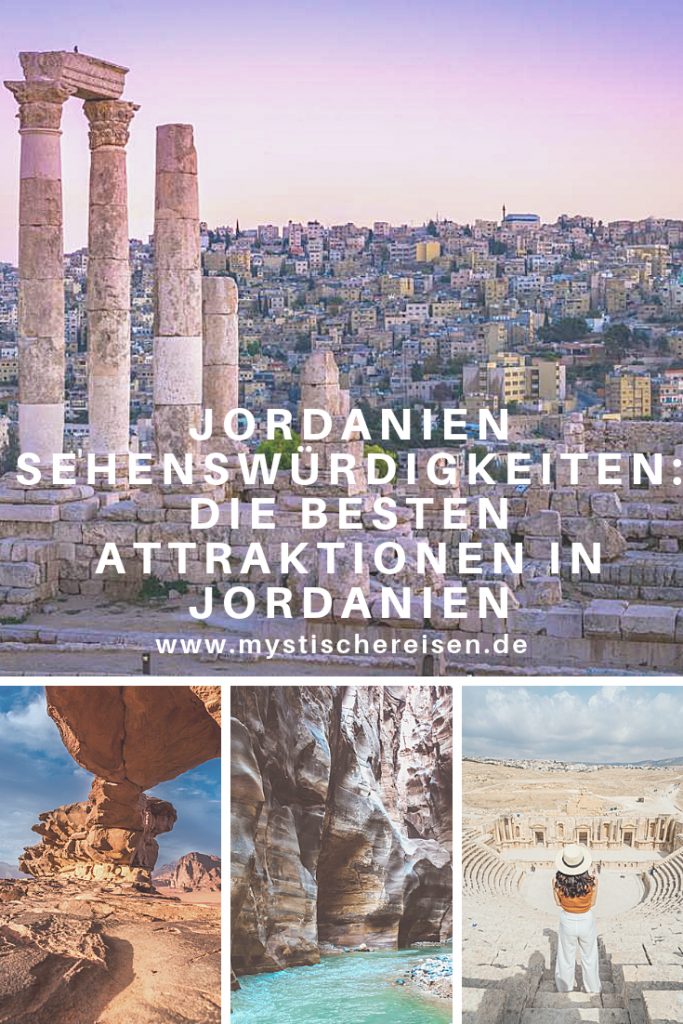 Jordanien Sehenswürdigkeiten: Die Besten Attraktionen In Jordanien