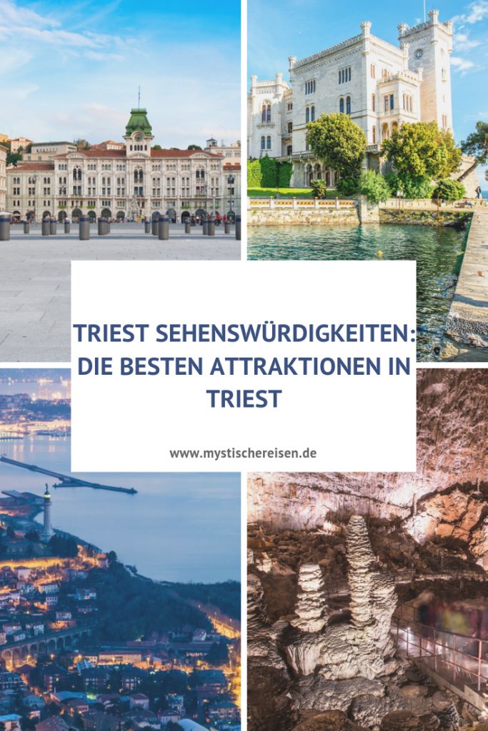 Triest Sehenswürdigkeiten: Die Besten Attraktionen In Triest