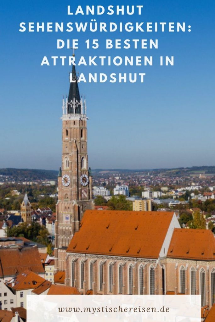 Landshut Sehenswürdigkeiten: Die 15 Besten Attraktionen In Landshut
