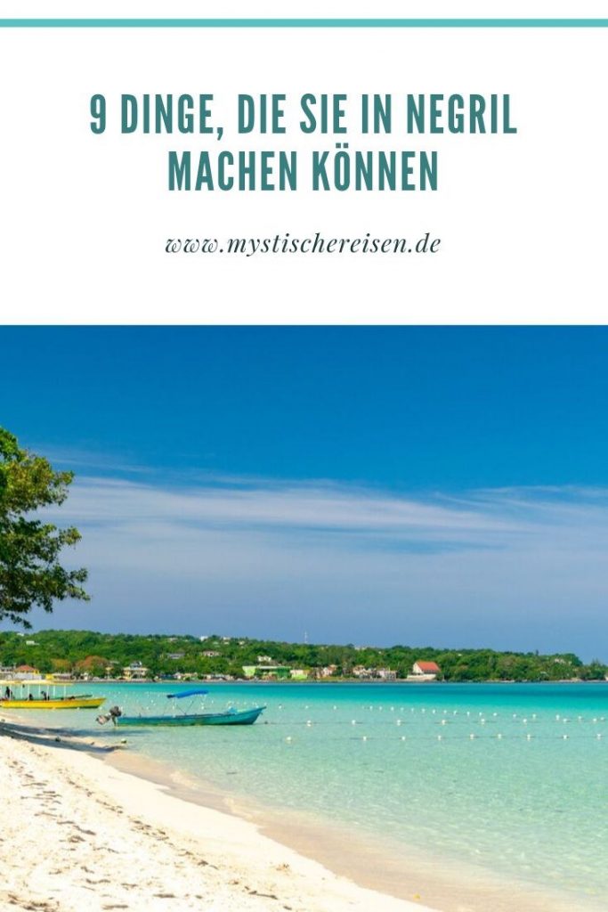 9 Dinge, Die Sie In Negril Machen Können