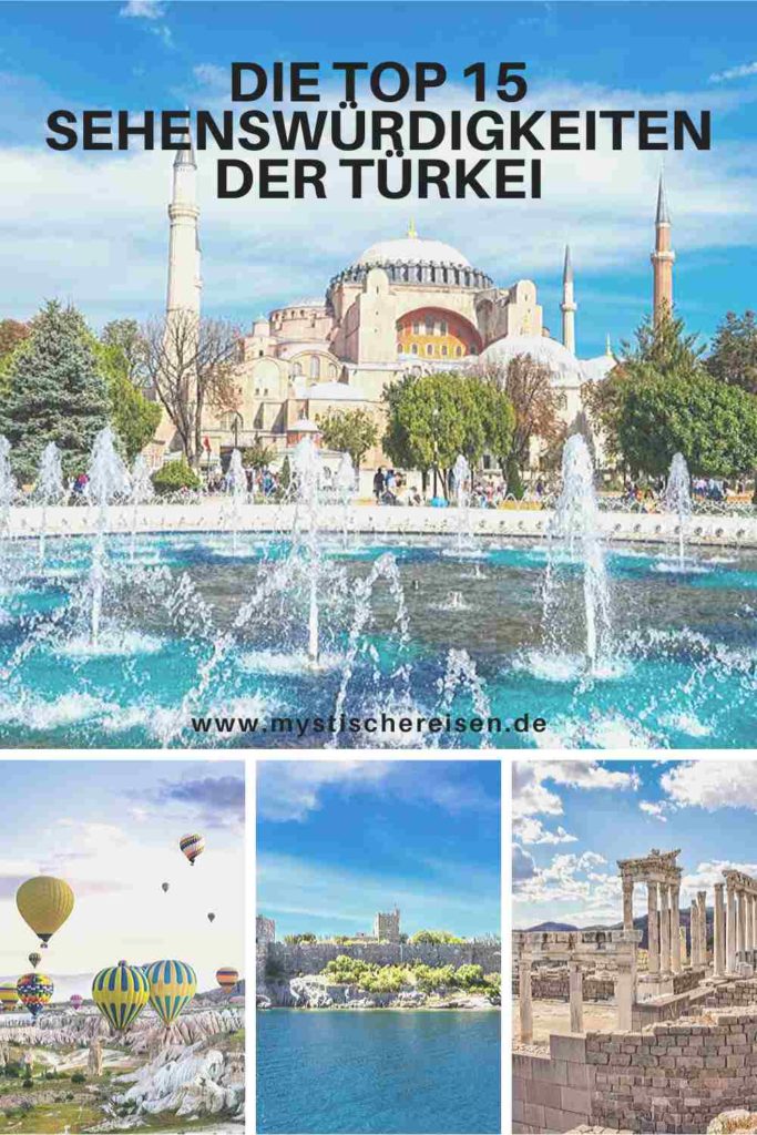 Die Top 15 Sehenswürdigkeiten der Türkei - 2020