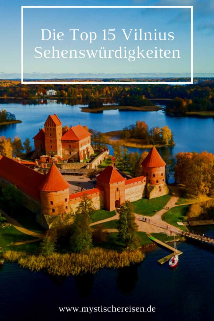 Die Top 15 Vilnius Sehenswürdigkeiten