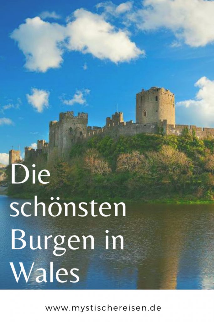 Die schönsten Burgen in Wales