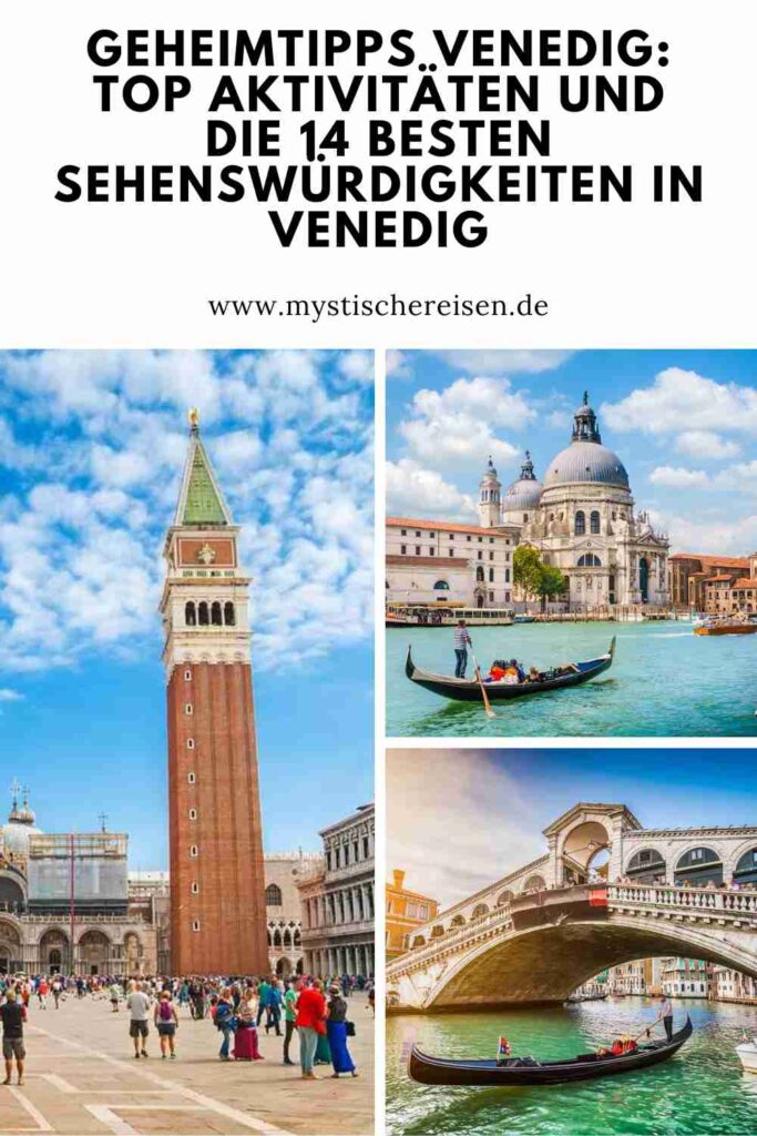 Geheimtipps Venedig: Top Aktivitäten und die 14 besten Sehenswürdigkeiten in Venedig