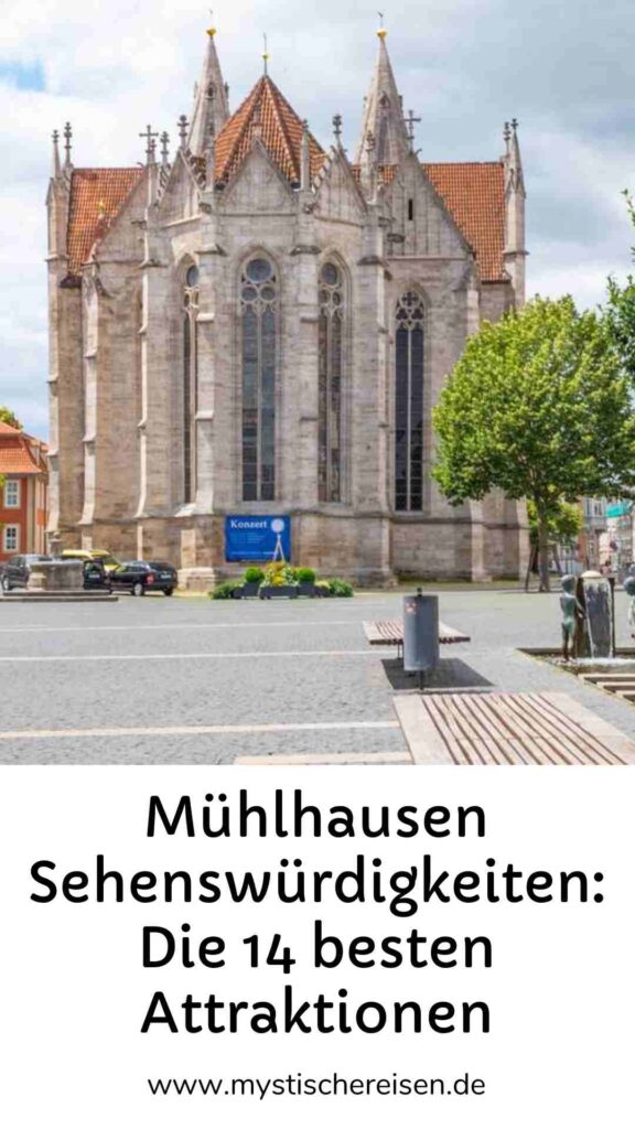 Mühlhausen Sehenswürdigkeiten: Die 14 besten Attraktionen